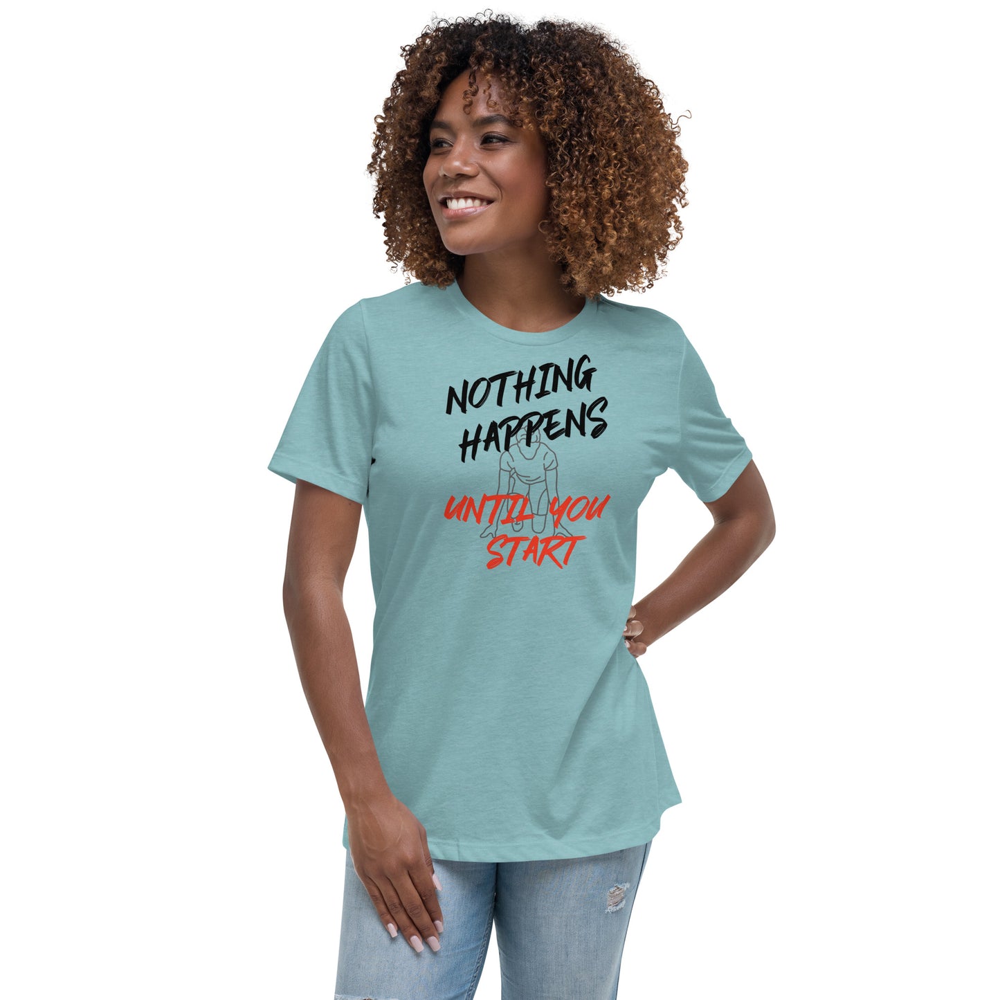 Nothing Happen's Women's T-shirt