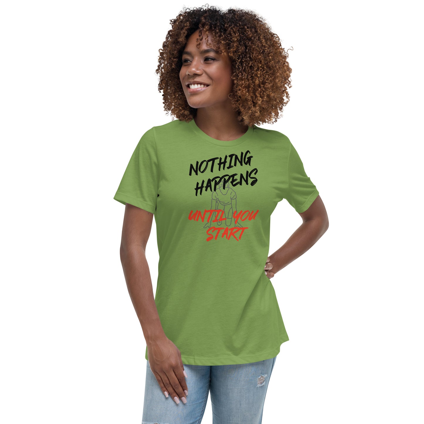 Nothing Happen's Women's T-shirt